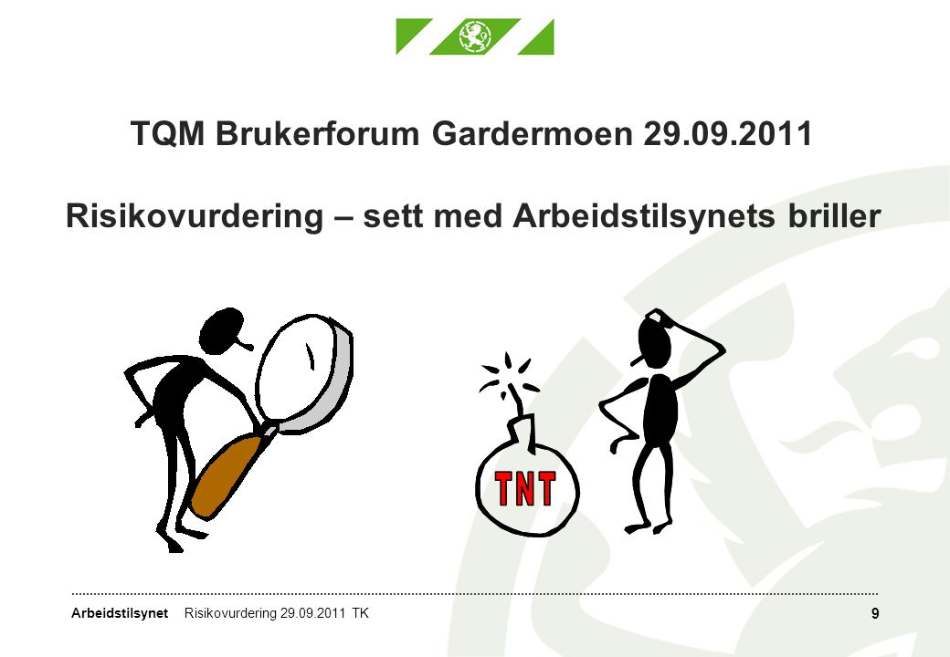 TQM Brukerforum Gardermoen