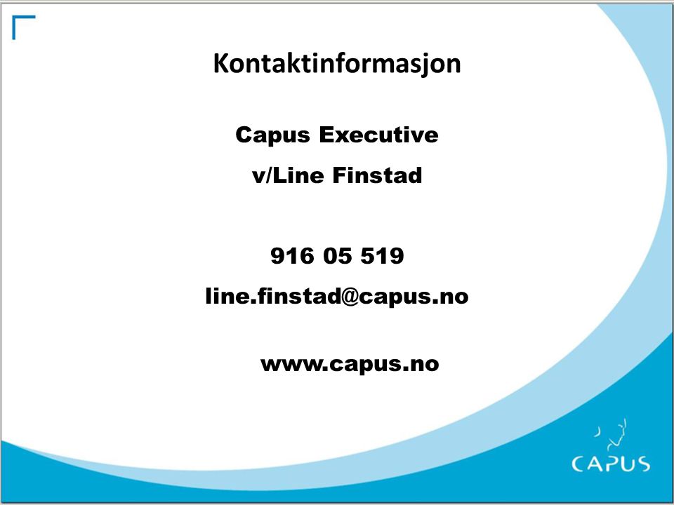 Kontaktinformasjon Capus Executive v/Line Finstad