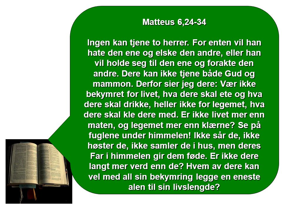 Matteus 6,24-34