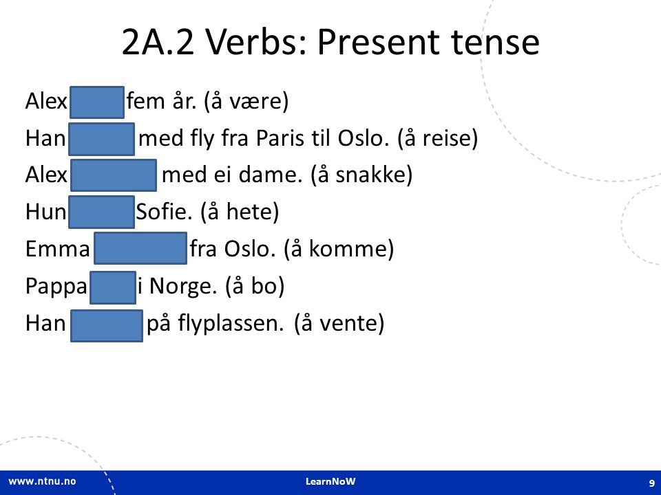2A.2 Verbs: Present tense