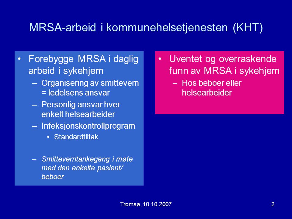 MRSA-arbeid i kommunehelsetjenesten (KHT)