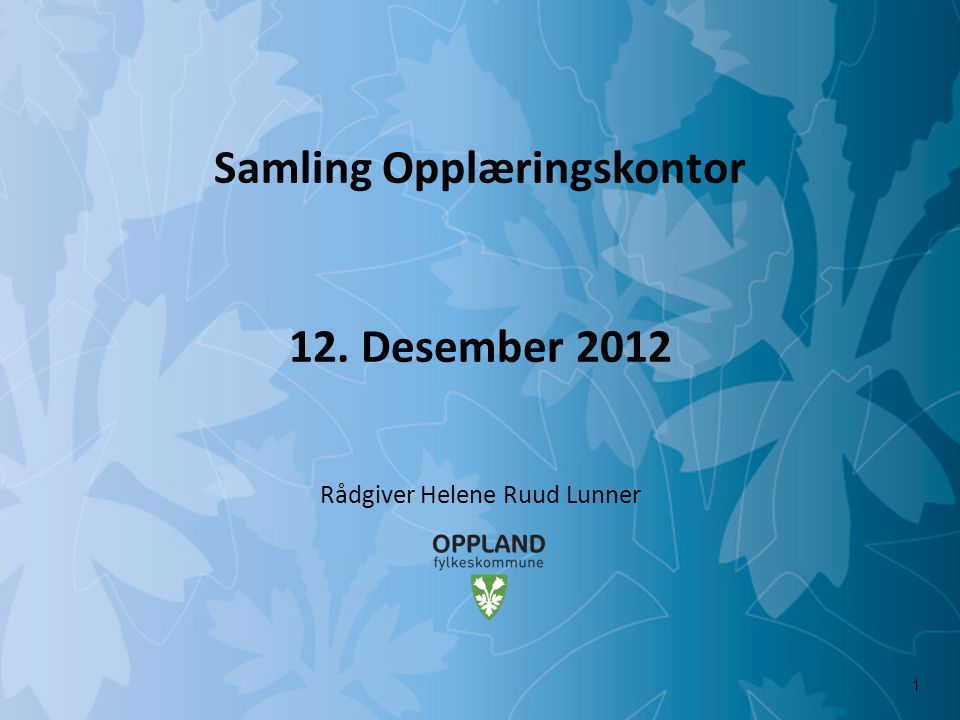 Samling Opplæringskontor 12. Desember 2012