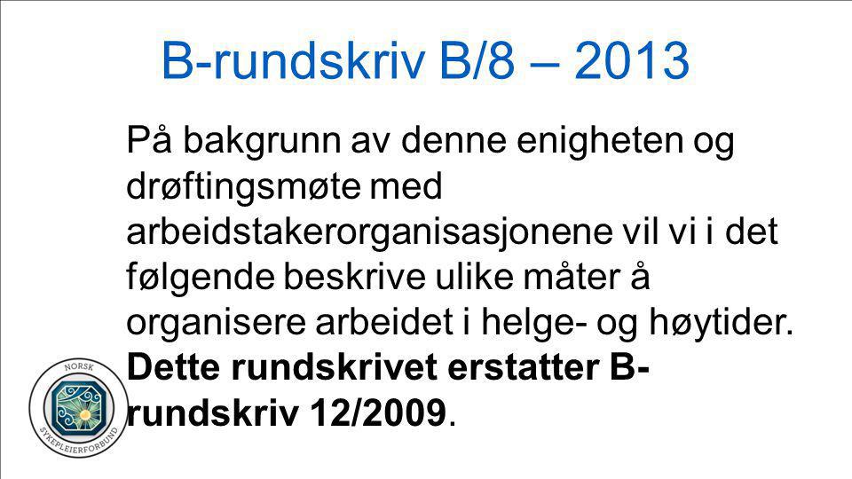 B-rundskriv B/8 – 2013
