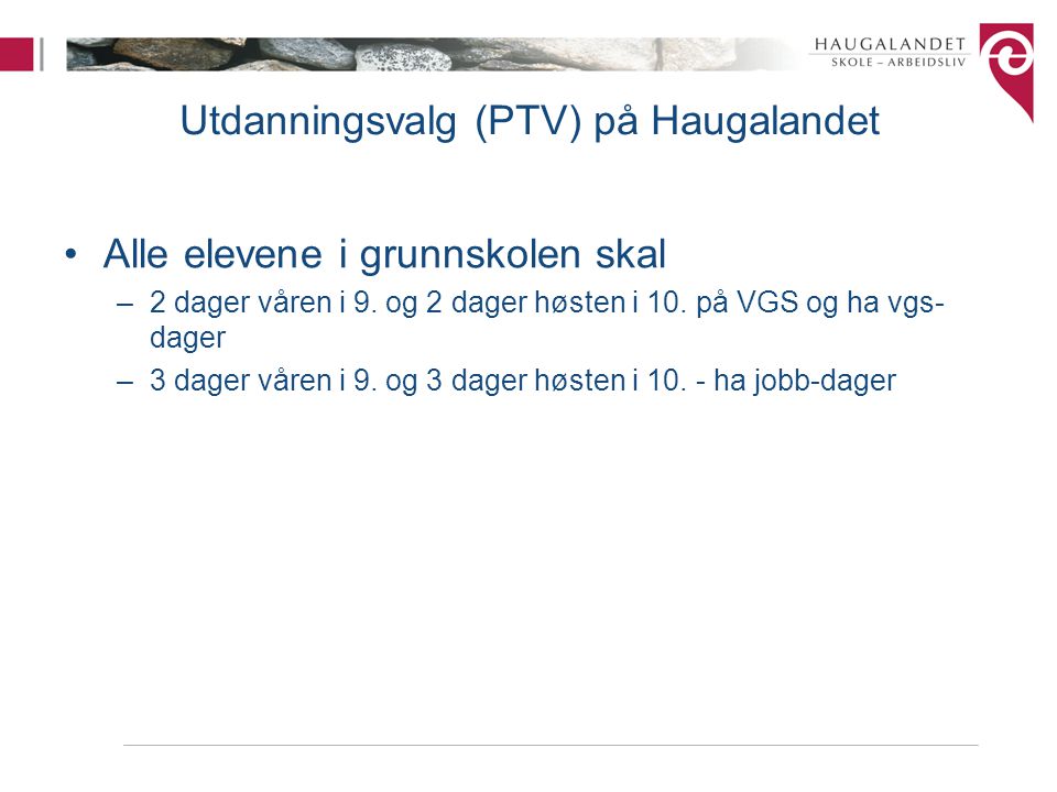 Utdanningsvalg (PTV) på Haugalandet