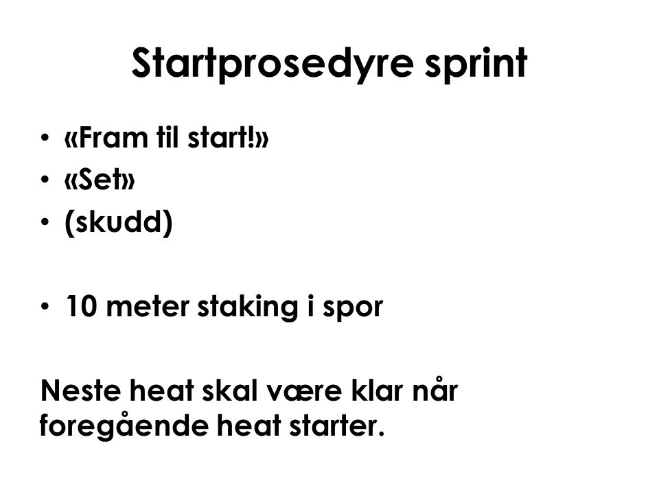 Startprosedyre sprint