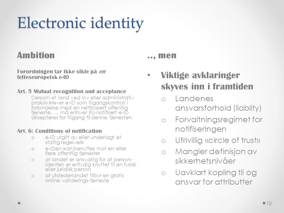 Electronic identity Ambition .., men
