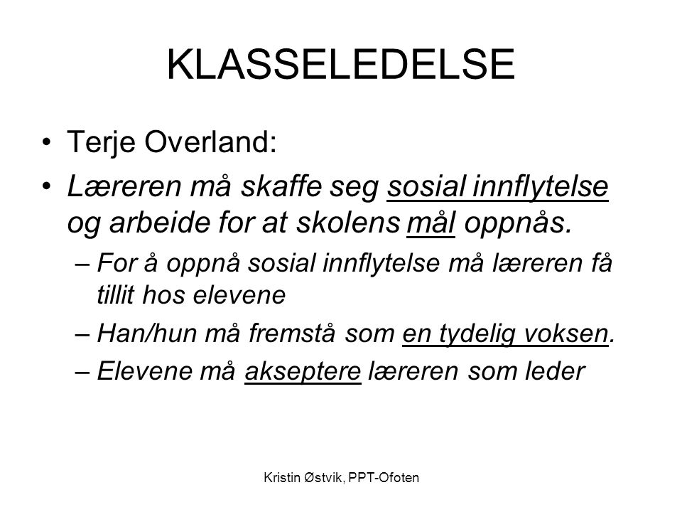 Kristin Østvik, PPT-Ofoten
