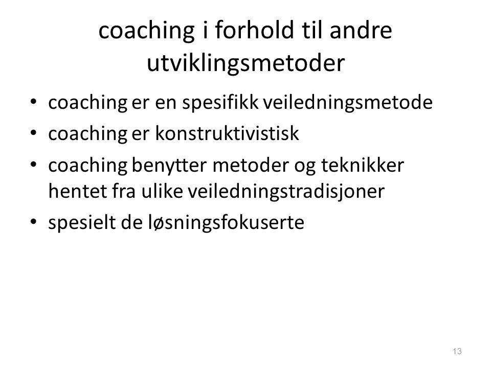 coaching i forhold til andre utviklingsmetoder