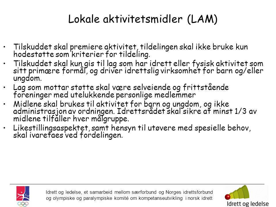 Lokale aktivitetsmidler (LAM)