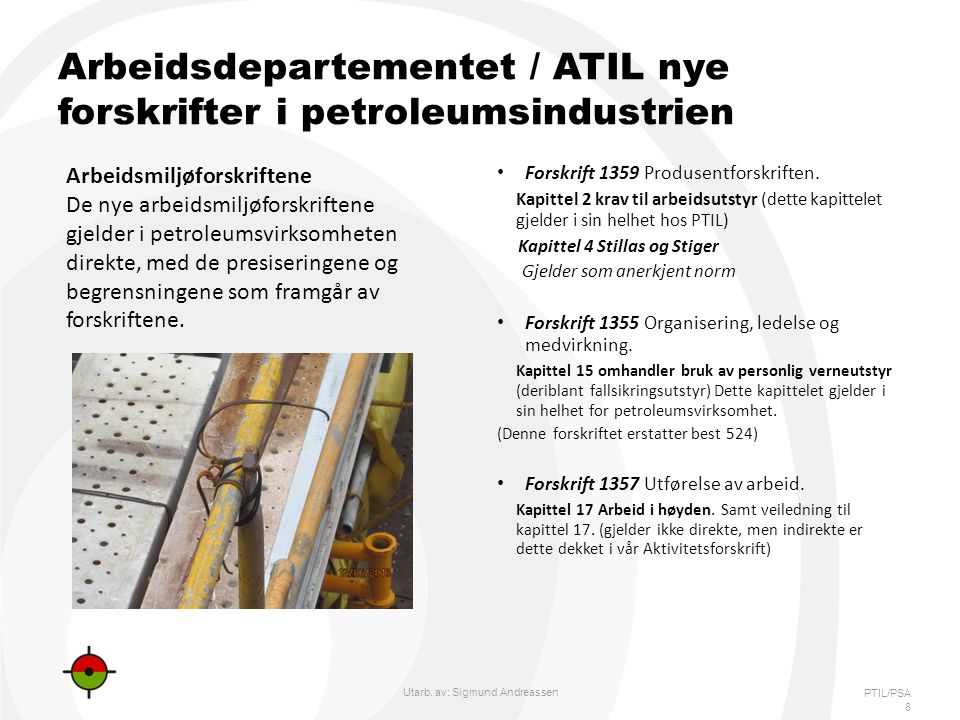 Arbeidsdepartementet / ATIL nye forskrifter i petroleumsindustrien