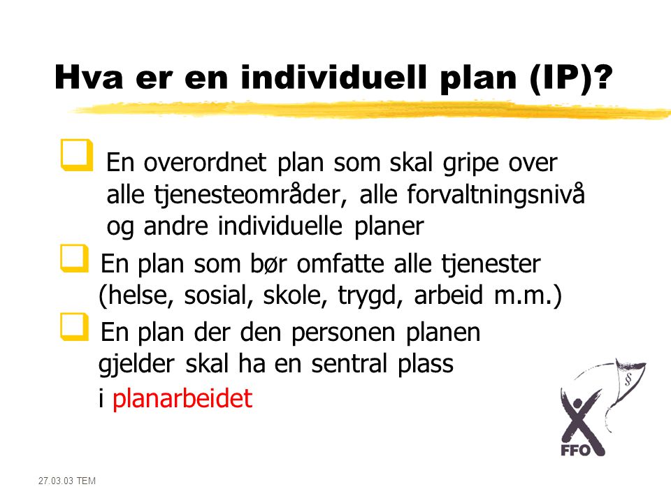 Hva er en individuell plan (IP)