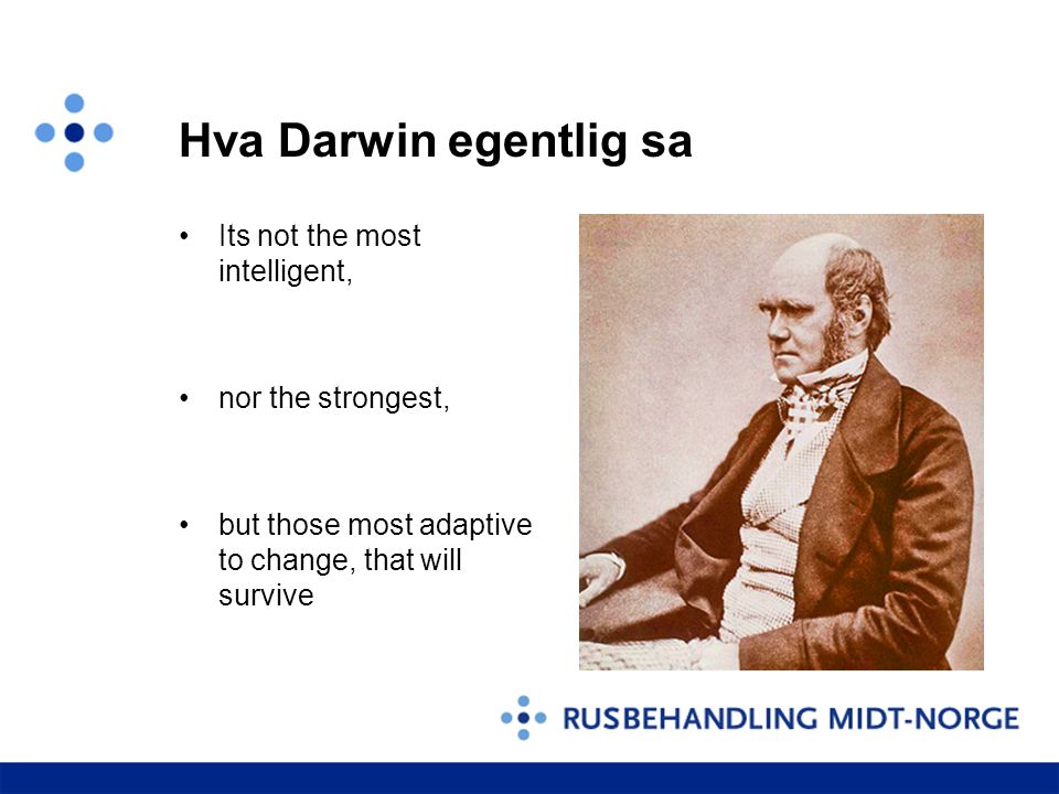 Hva Darwin egentlig sa Its not the most intelligent,