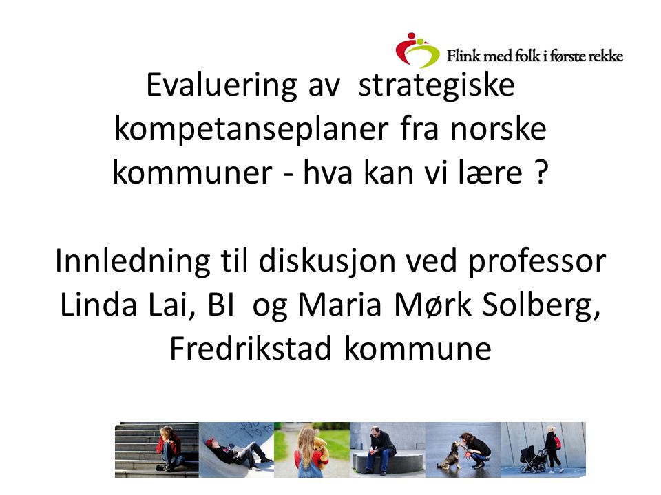 Evaluering av strategiske kompetanseplaner fra norske kommuner - hva kan vi lære .