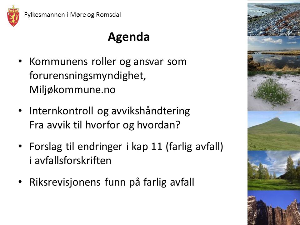 Agenda Kommunens roller og ansvar som forurensningsmyndighet, Miljøkommune.no.