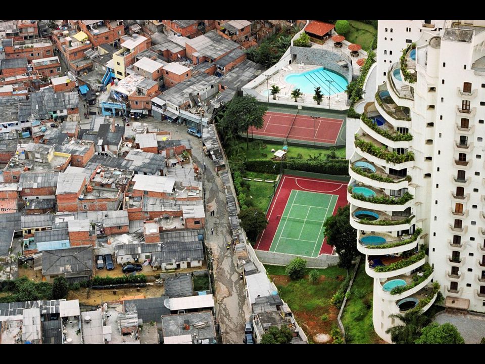 Brasil - et av landene i verden med størst forskjeller mellom rike og fattige - Kommer tydelig fram i de store byene, for det er i byene både de aller rikeste og de aller fattigste bor. Ofte rike boligstrøk ofte side om side med slumstrøkene.