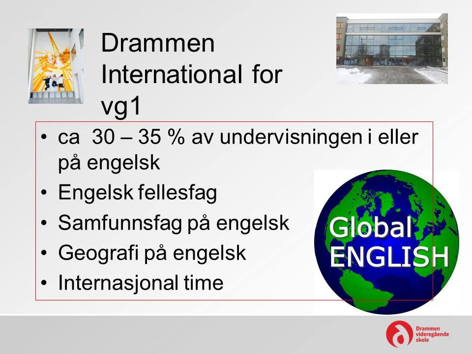 Drammen International for vg1