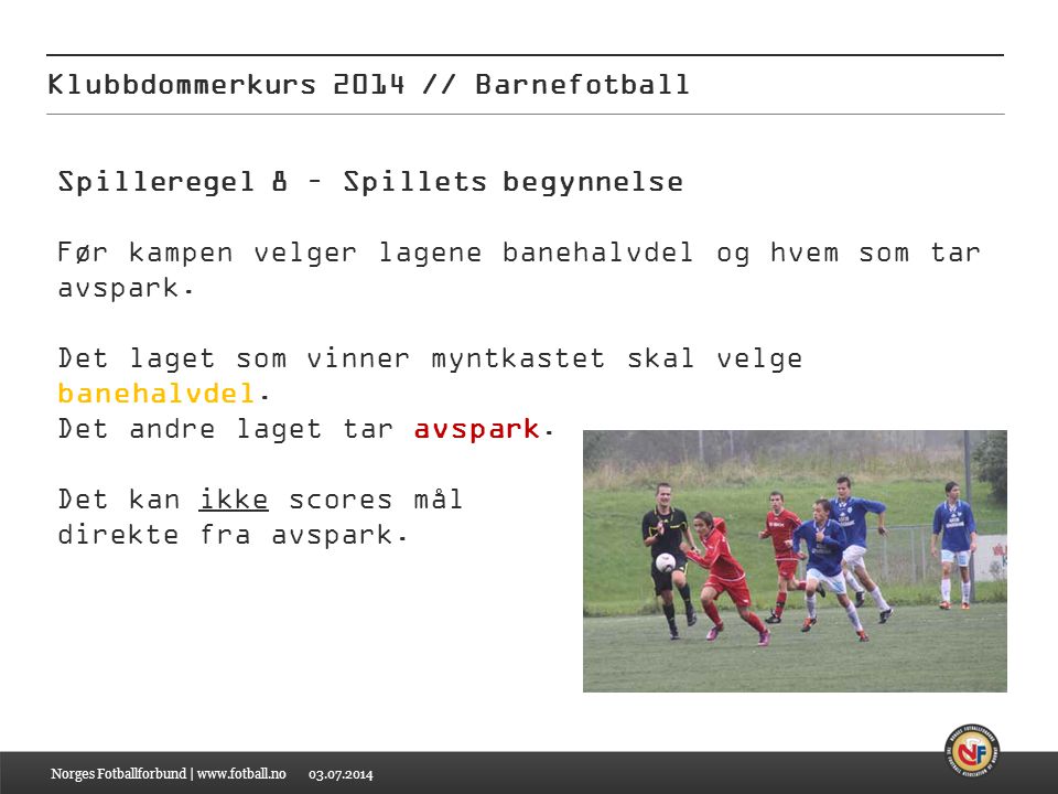 Klubbdommerkurs 2014 // Barnefotball