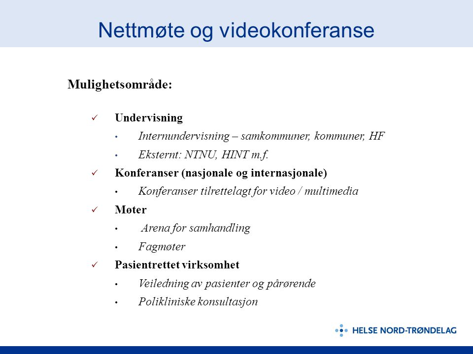 Nettmøte og videokonferanse