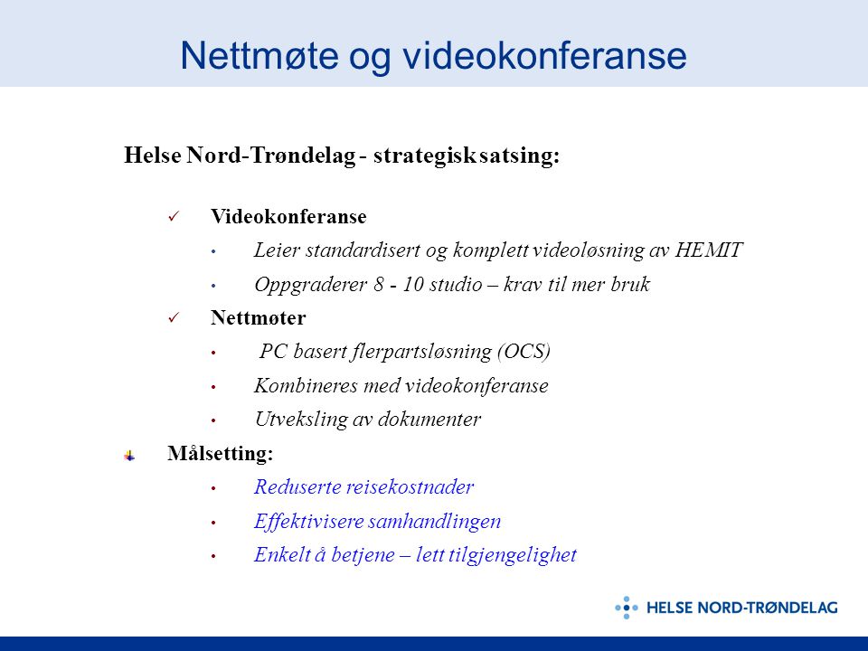 Nettmøte og videokonferanse