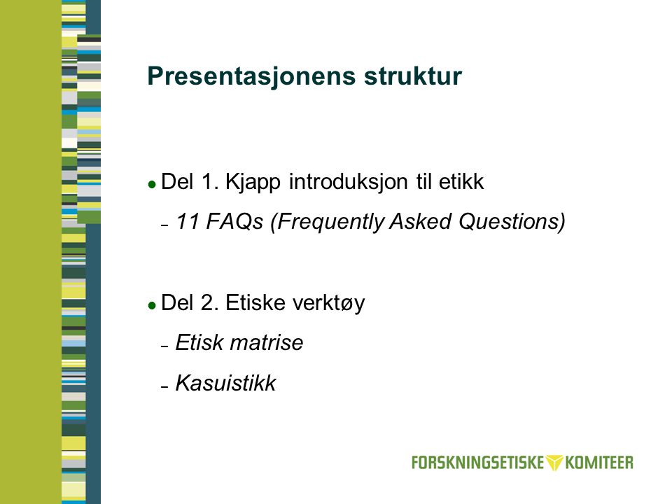 Presentasjonens struktur