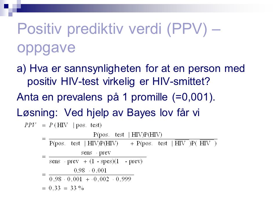 Positiv prediktiv verdi (PPV) – oppgave