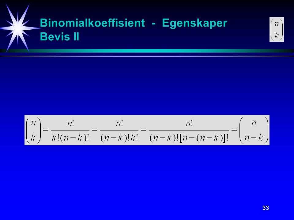Binomialkoeffisient - Egenskaper Bevis II
