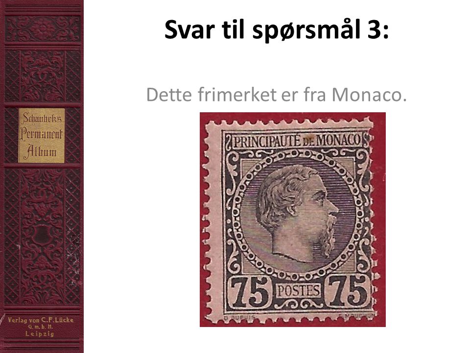 Dette frimerket er fra Monaco.