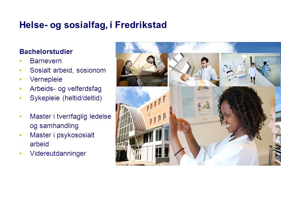 Helse- og sosialfag, i Fredrikstad