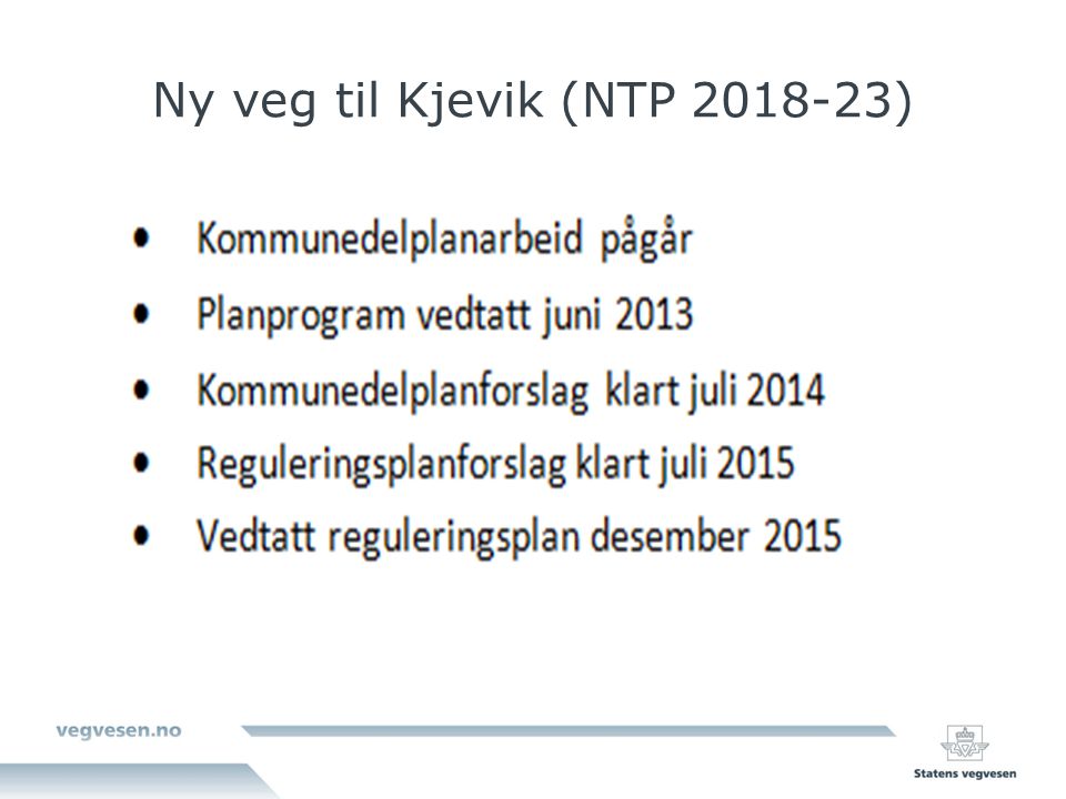Ny veg til Kjevik (NTP )