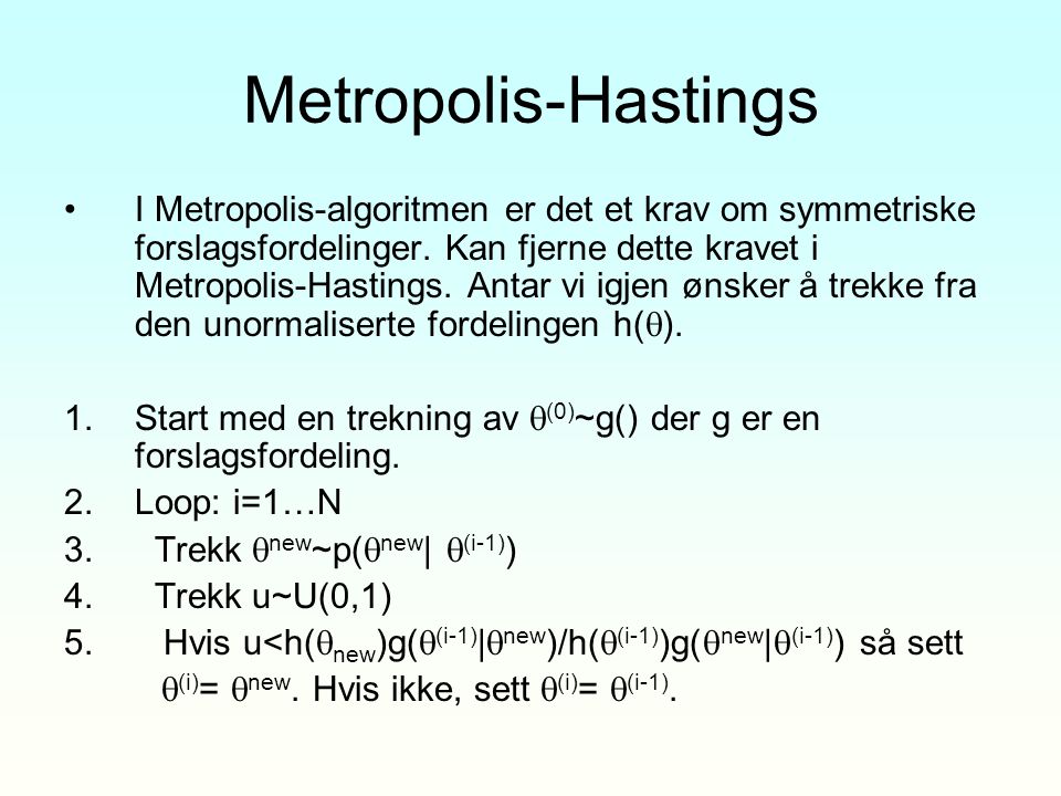 Metropolis-Hastings