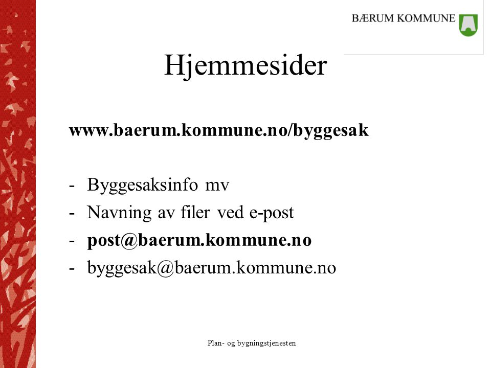 Hjemmesider   Byggesaksinfo mv