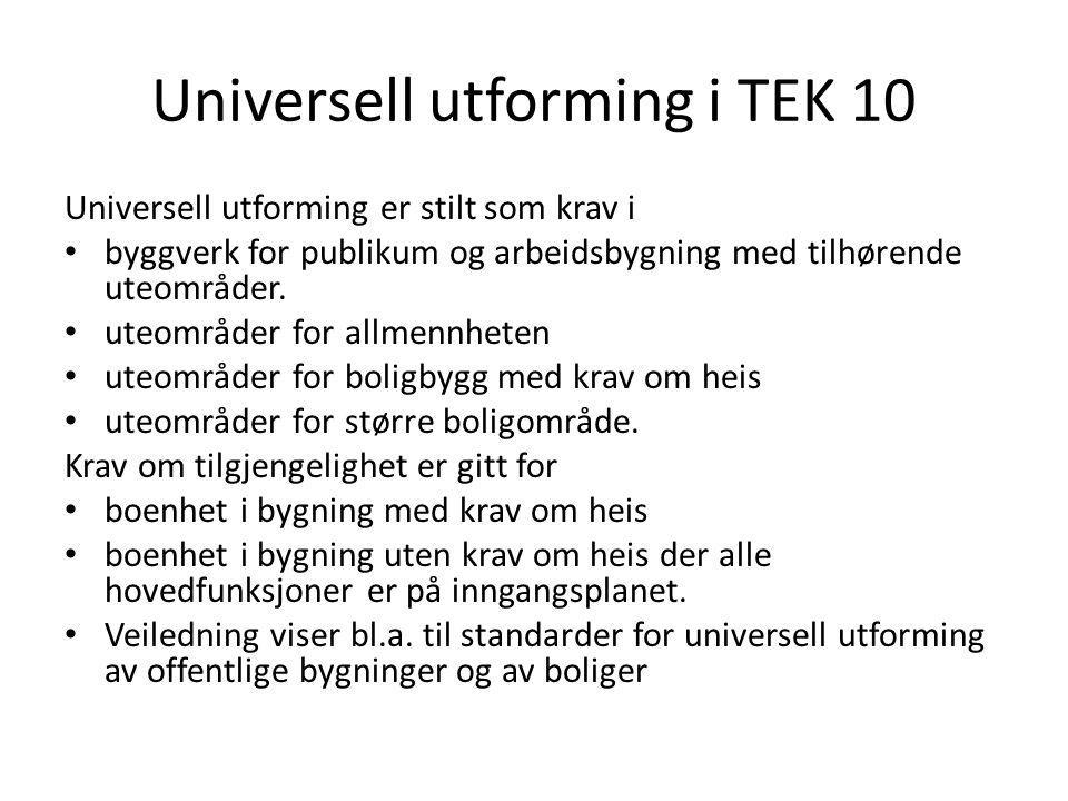 Universell utforming i TEK 10