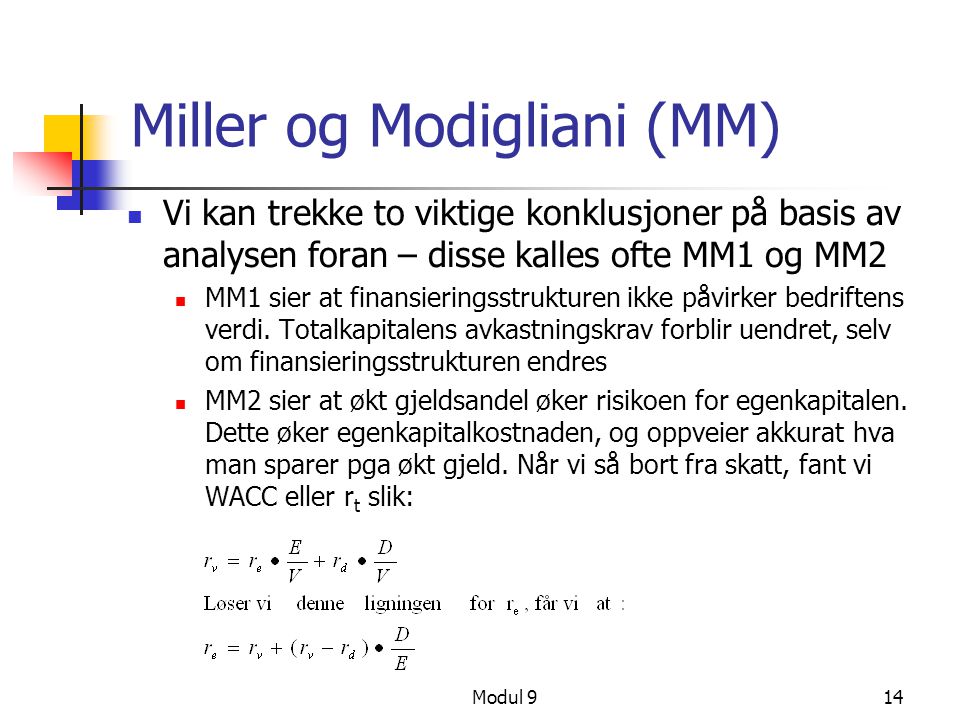 Miller og Modigliani (MM)