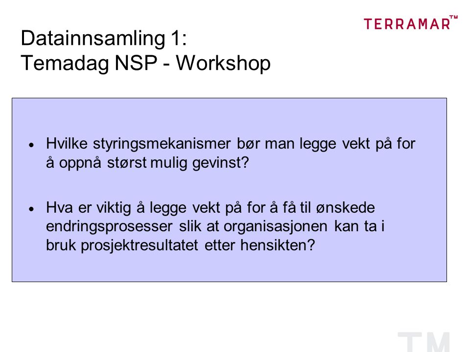 Datainnsamling 1: Temadag NSP - Workshop