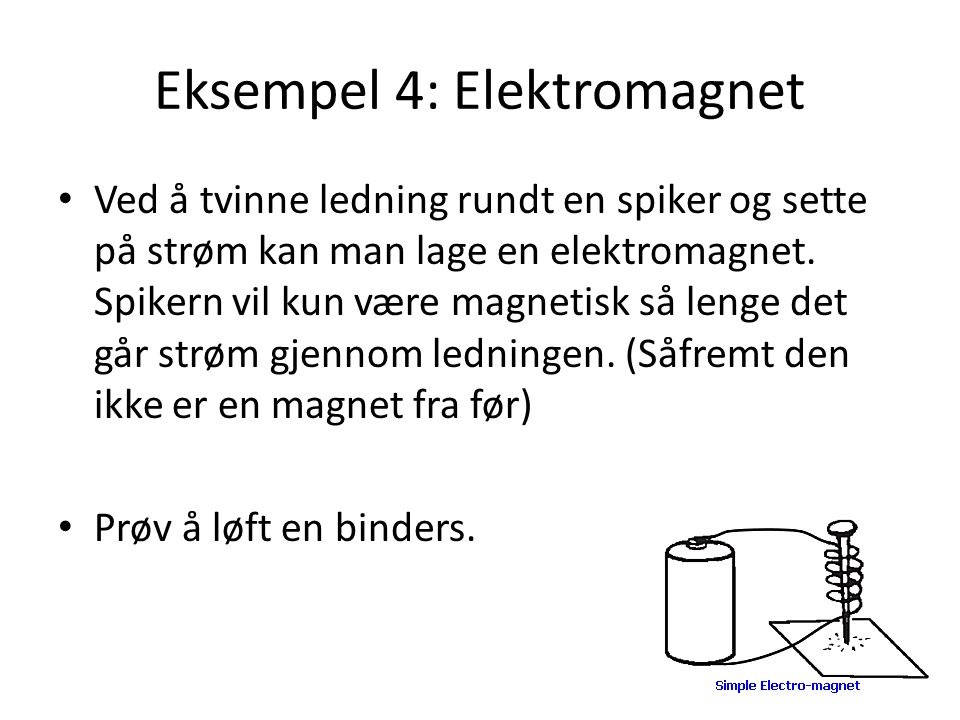 Eksempel 4: Elektromagnet