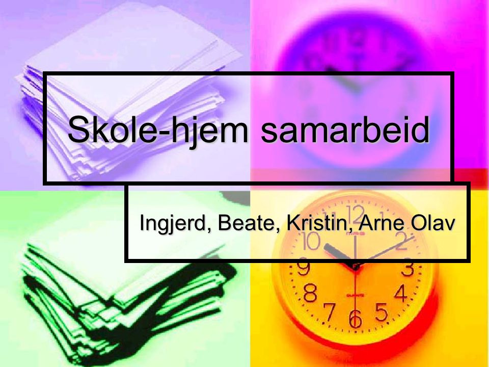 Ingjerd, Beate, Kristin, Arne Olav