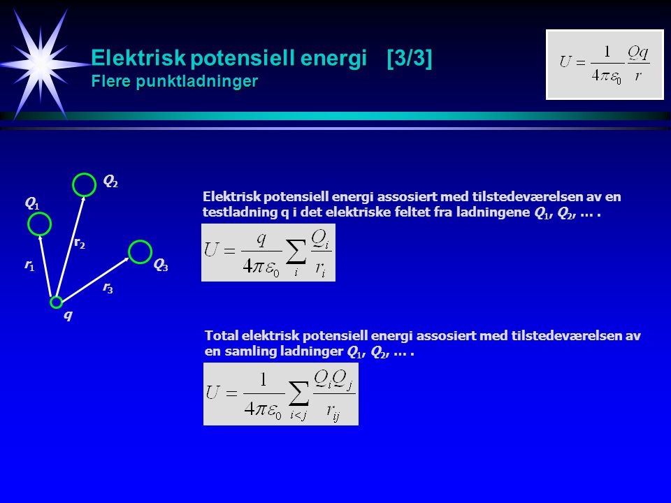 Elektrisk potensiell energi [3/3] Flere punktladninger