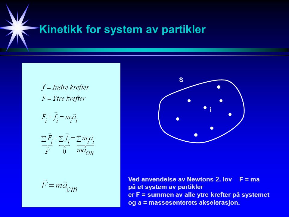 Kinetikk for system av partikler