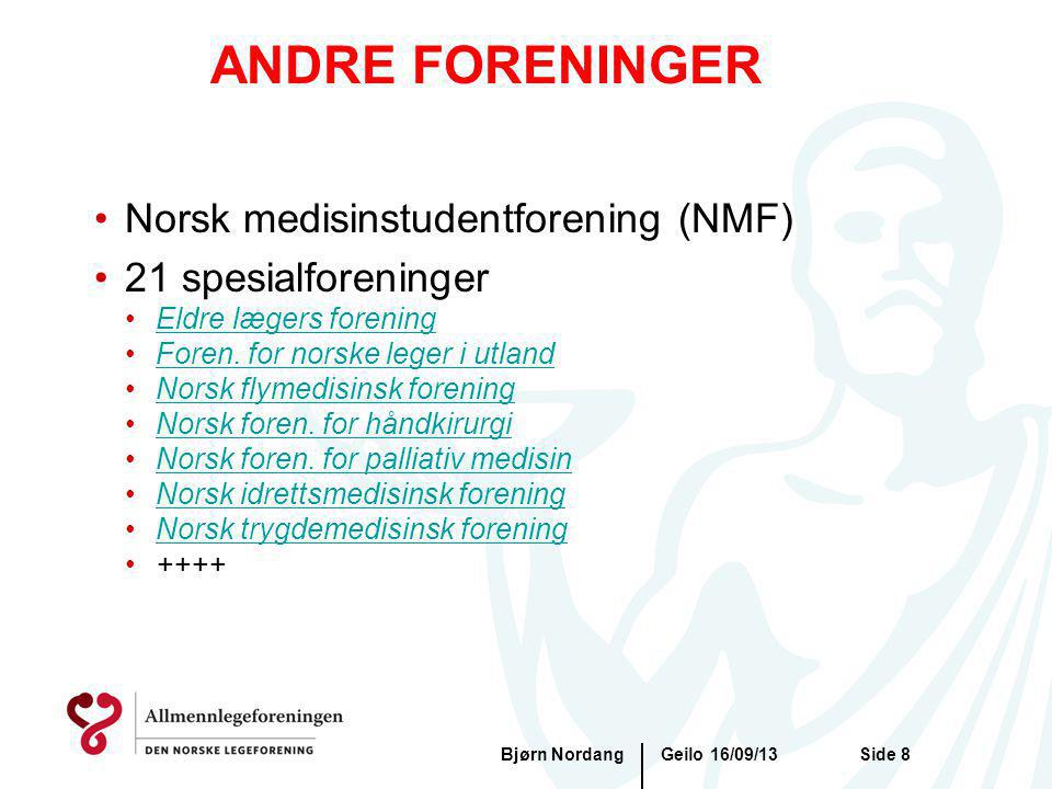 ANDRE FORENINGER Norsk medisinstudentforening (NMF)