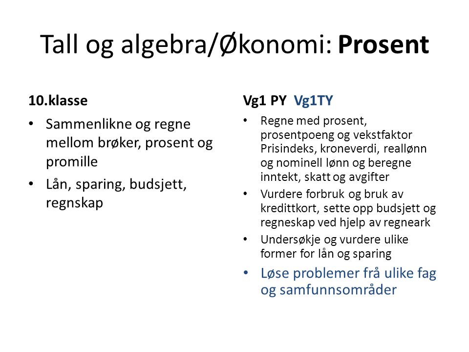 Tall og algebra/Økonomi: Prosent