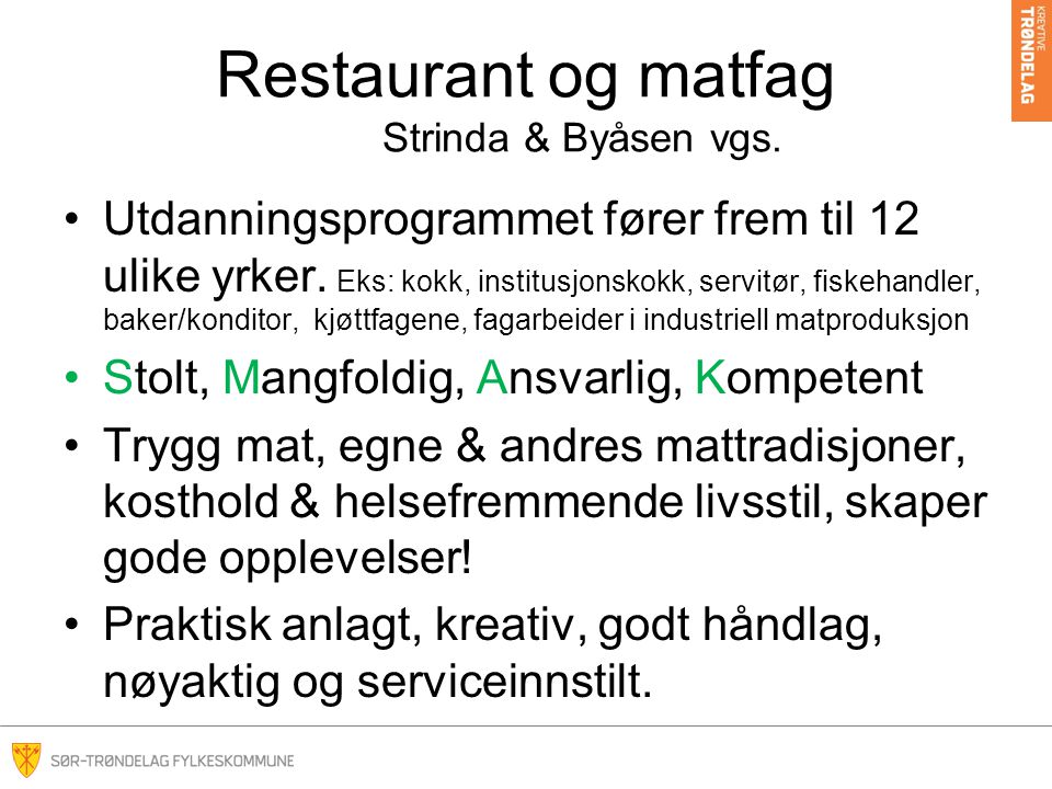 Restaurant og matfag Strinda & Byåsen vgs.