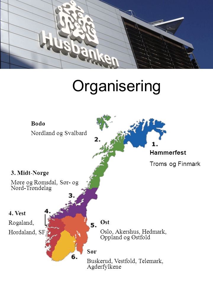 Organisering Bodø Nordland og Svalbard Hammerfest Troms og Finmark