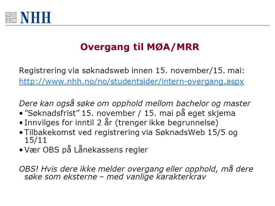 Overgang til MØA/MRR Registrering via søknadsweb innen 15. november/15. mai: