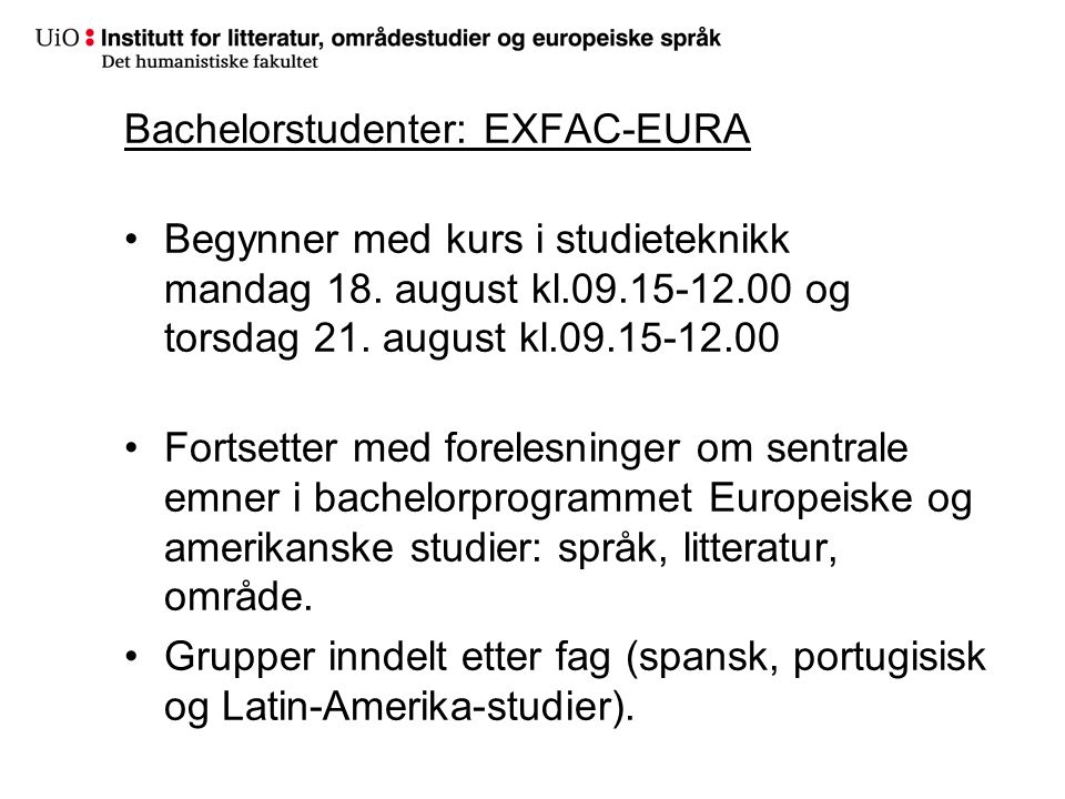 Bachelorstudenter: EXFAC-EURA