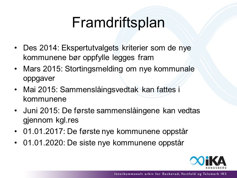 Framdriftsplan Des 2014: Ekspertutvalgets kriterier som de nye kommunene bør oppfylle legges fram.