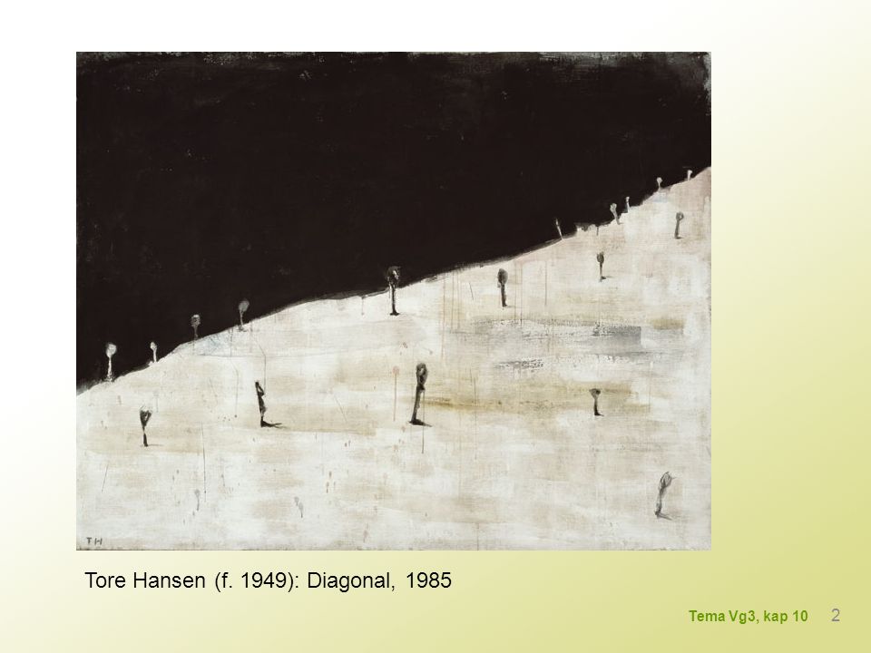 Tore Hansen (f. 1949): Diagonal, 1985