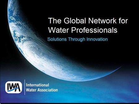 International Water Association (IWA)  Vverdensomspennende medlemsorganisasjon og globalt nettverk for virksomheter og fagfolk som arbeider med vannrelaterte.