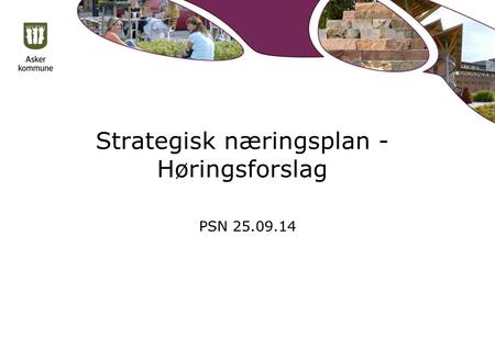 Strategisk næringsplan - Høringsforslag PSN 25.09.14.