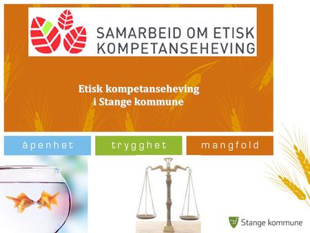 Etisk kompetanseheving i Stange kommune