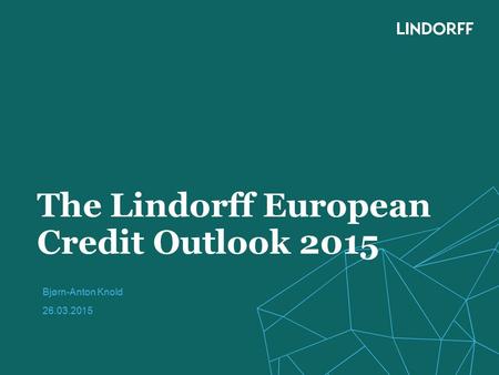 The Lindorff European Credit Outlook 2015
